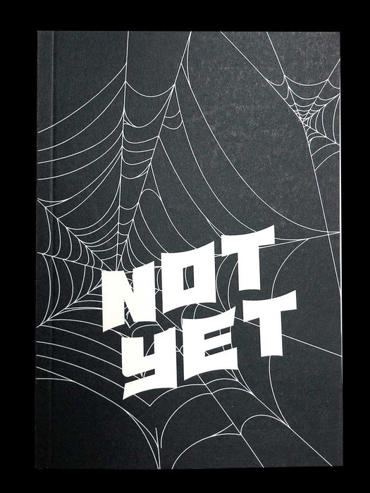 Not Yet